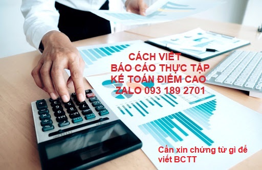 Cách viết báo cáo thực tập Kế toán vốn chủ sở hữu Điểm cao Cách viết báo cáo thực tập Kế toán vốn chủ sở hữu Điểm cao