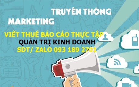 Báo cáo thực tập Chiến lược truyền thông Marketing sản phẩm Báo cáo thực tập Chiến lược truyền thông Marketing sản phẩm